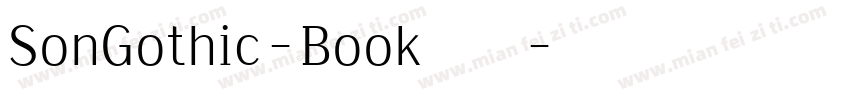 SonGothic-Book 字体下载字体转换